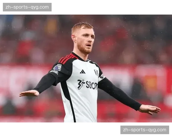 富勒姆主场战术部署精准 威尔逊伊沃比连线破僵 富勒姆主场战术部署精准 威尔逊伊沃比连线破僵